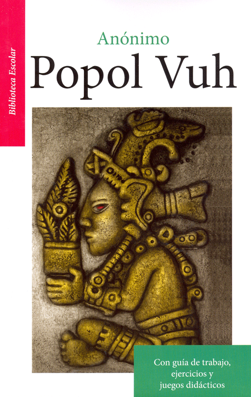 Popol Vuh Editores Mexicanos Unidos   BE Popol Vuh 