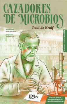 Cazadores de microbios