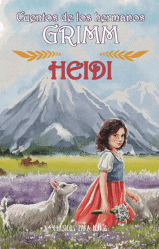 Cuentos de los hermanos Grimm <br> Heidi