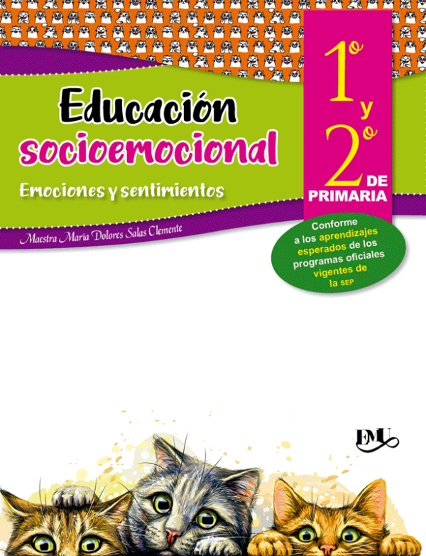 Educación socioemocional 1 y 2 de primaria