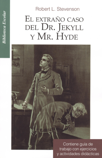 El extraño caso del Dr. Jeckyll y Mr. Hyde