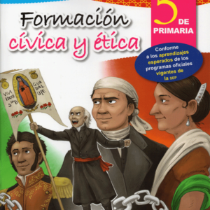 Formación cívica y ética 5 de primaria