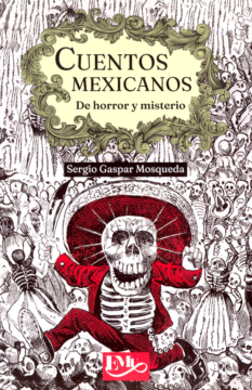 Cuentos mexicanos de horror y misterio