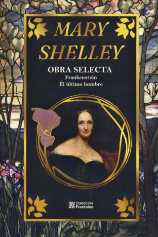 Obra selecta: Mary Shelley