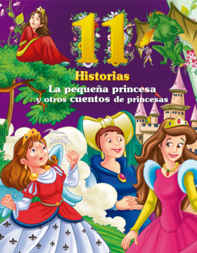 La pequeña princesa y otros cuentos de princesas