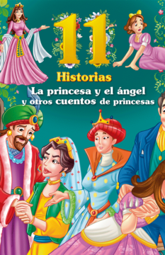 La princesa y el ángel y otros cuentos de princesas