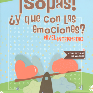 ¡Sopas! ¿Y qué con las emociones? Intermedio