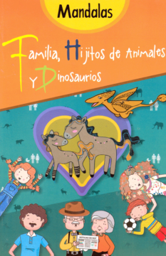 Mandalas para colorear: Familia, hijitos de animales y dinosaurios