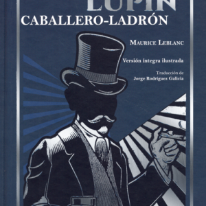 Arséne Lupin: Caballero Ladrón