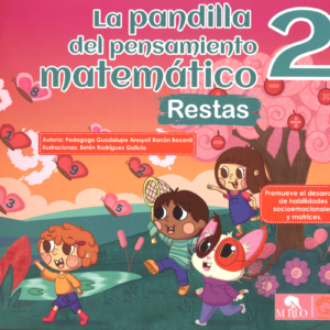 Pandilla del pensamiento matemático 2: Restas