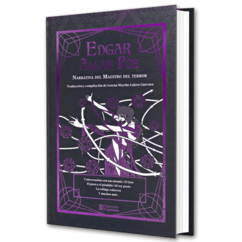 Colección Fractales - Edgar Allan Poe: Narrativa del maestro del terror