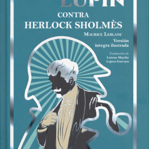 Arséne Lupin contra Herlock Sholmés