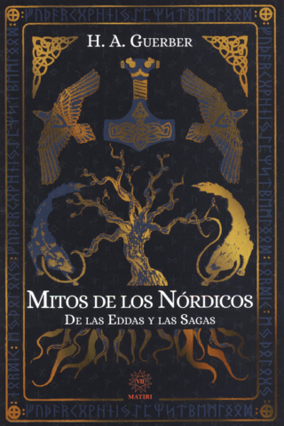 Mitos de los nórdicos, de las eddas y las sagas