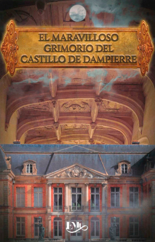 El maravilloso grimorio del castillo de Dampierre