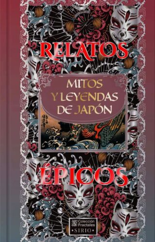 Relatos épicos. <br/>Mitos y leyendas de Japón