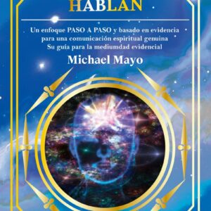 Los espíritus hablan