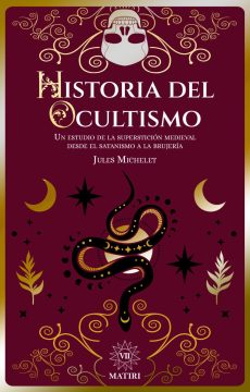 Historia del ocultismo.