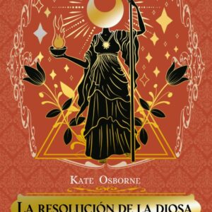 La resolución de la diosa
