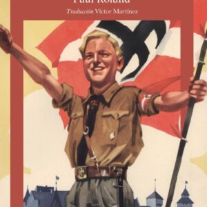 La vida secreta de los nazis