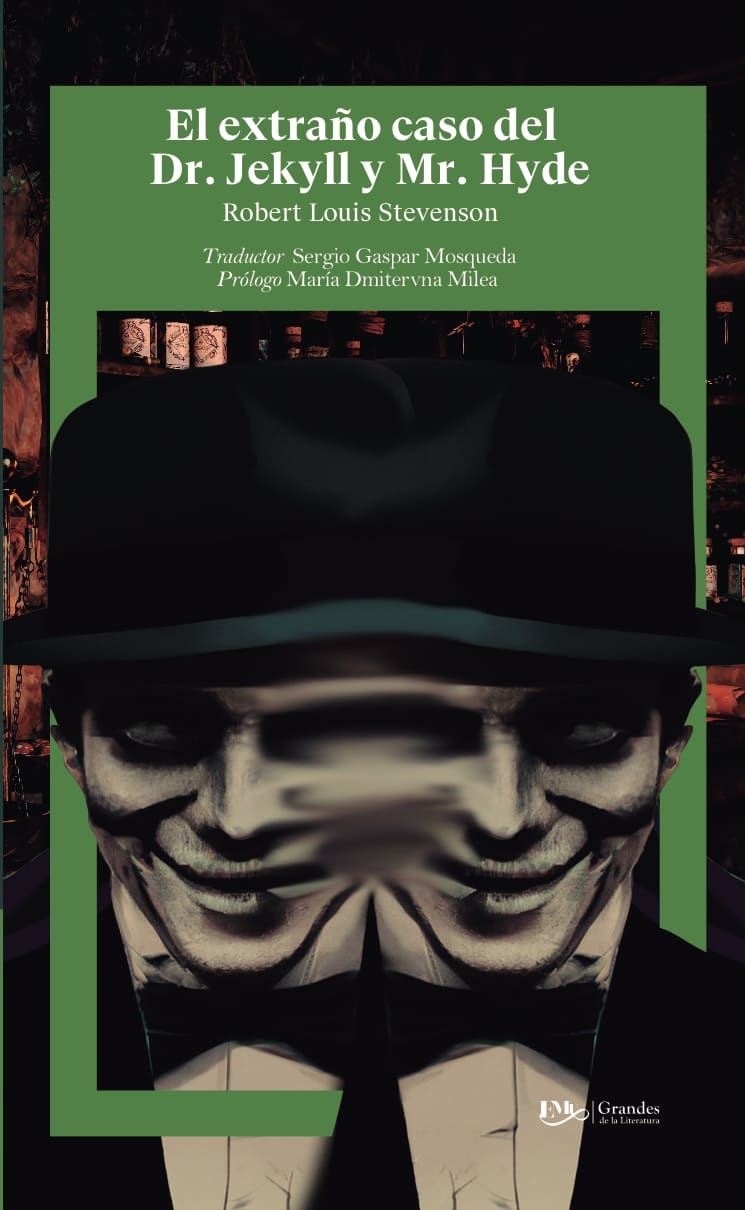 El extraño caso del Dr. Jeckyll Y Mr. Hyde