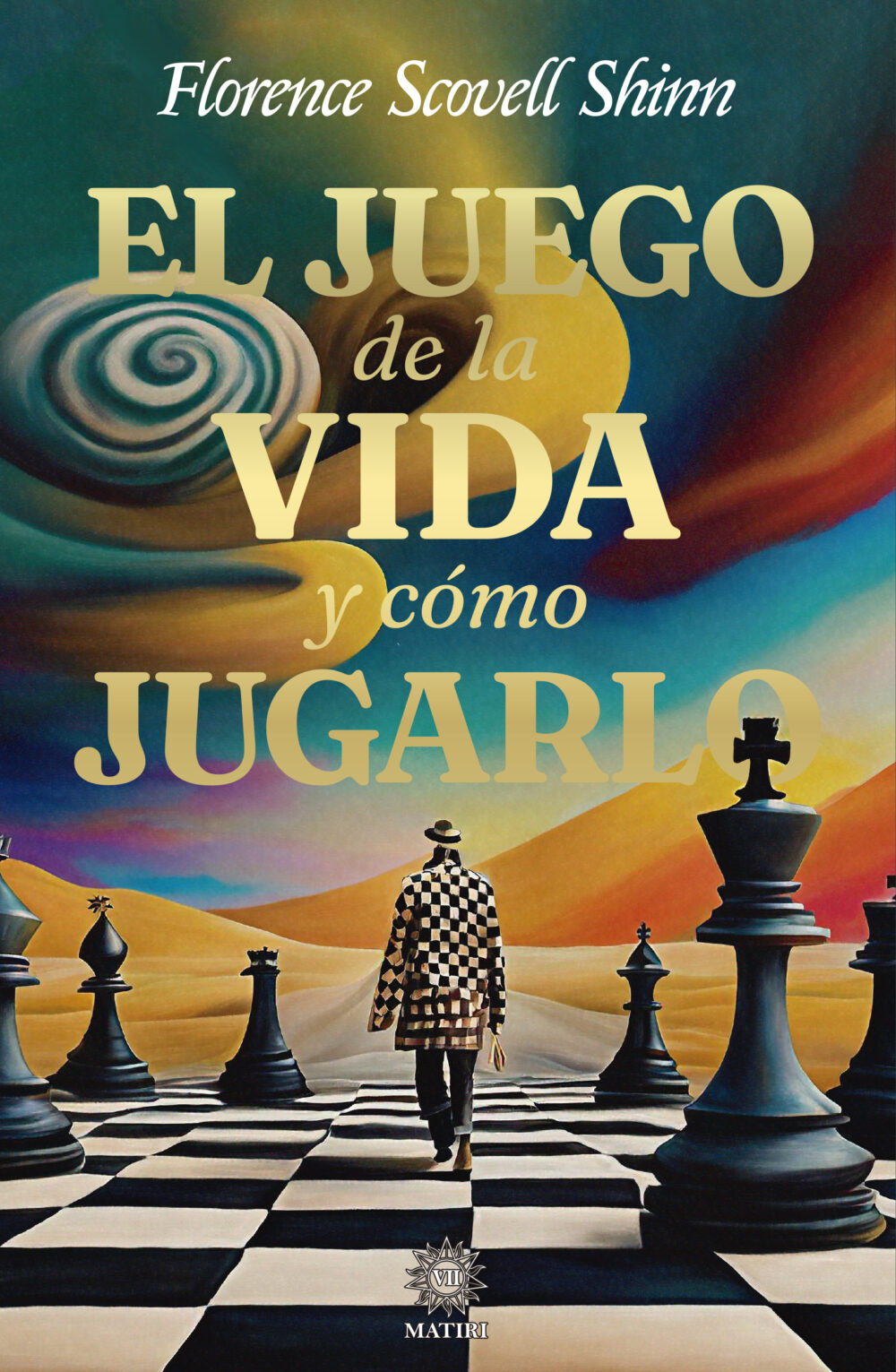 El juego de la vida y como jugarlo