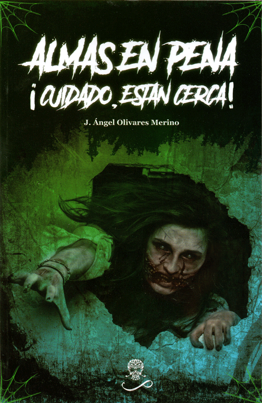 Almas en pena ¡Cuidado están cerca!