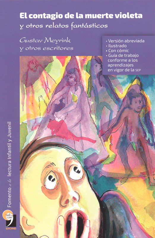 El contagio de la muerte violeta y otros relatos fantásticos