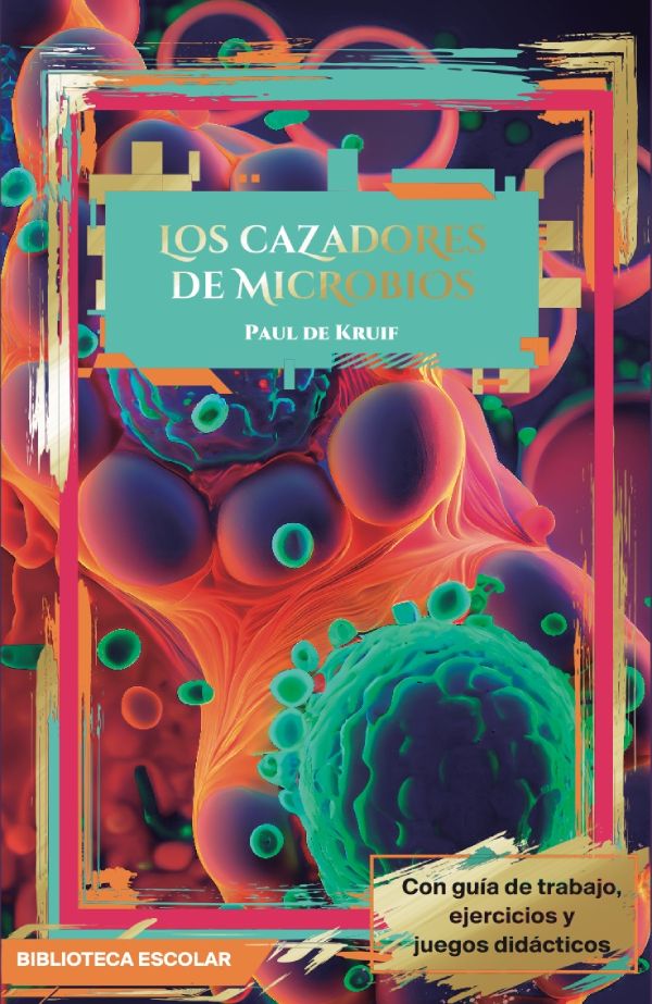 Cazadores de microbios