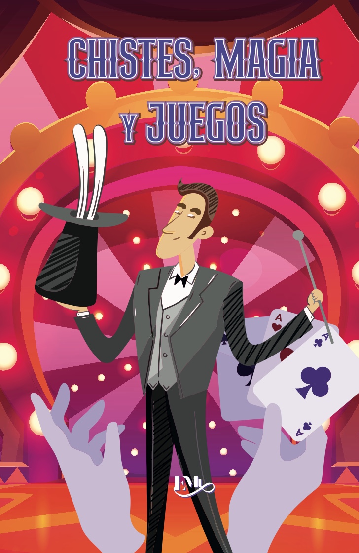 Chistes, magia y juegos