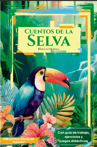 Cuentos de la selva