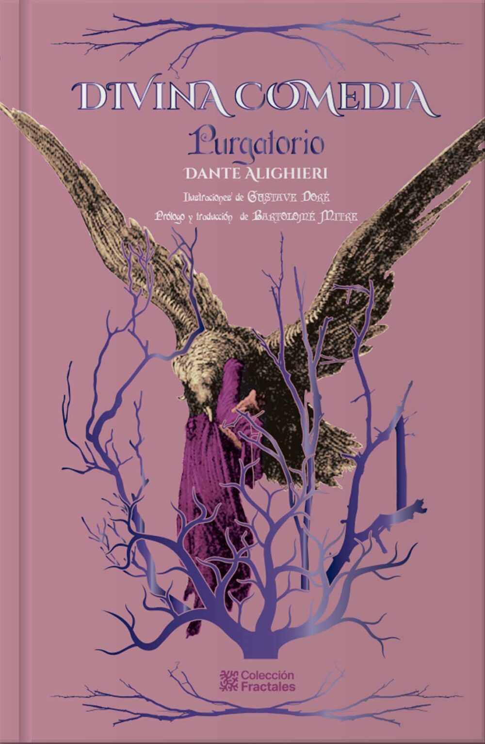 La divina comedia <br> Purgatorio
