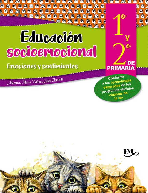 Educación socioemocional 1 y 2 de primaria