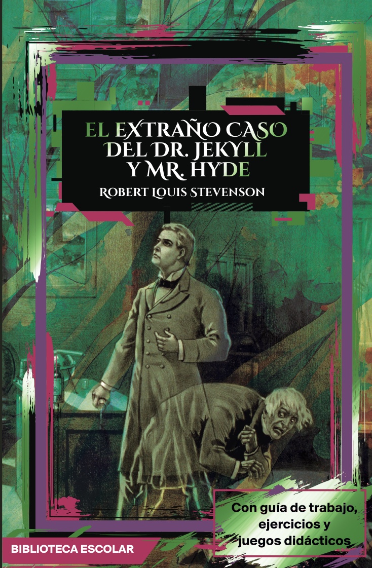 El extraño caso del Dr. Jeckyll y Mr. Hyde