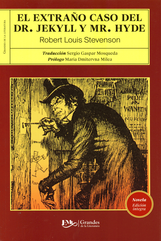 El extraño caso del Dr. Jeckyll Y Mr. Hyde