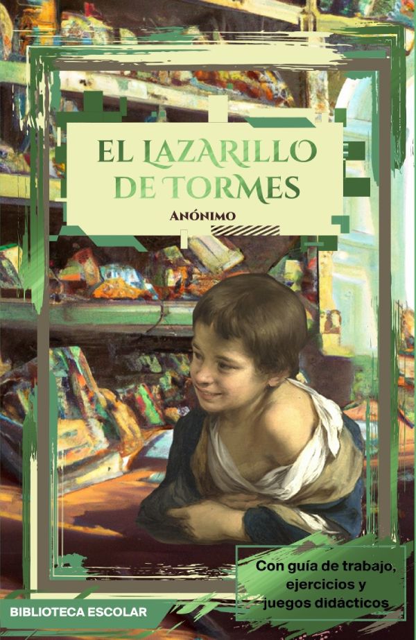 El Lazarillo de Tormes