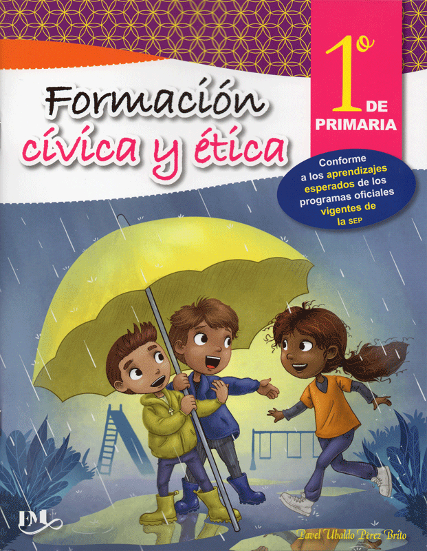 Formación cívica y ética 1 de primaria