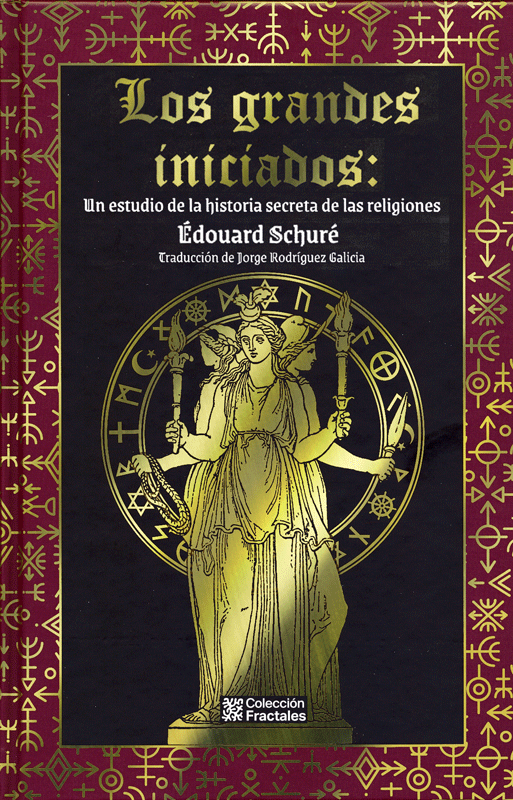 Los grandes iniciados: Un estudio de la historia secreta de las religiones