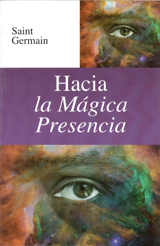 Hacia la mágica presencia