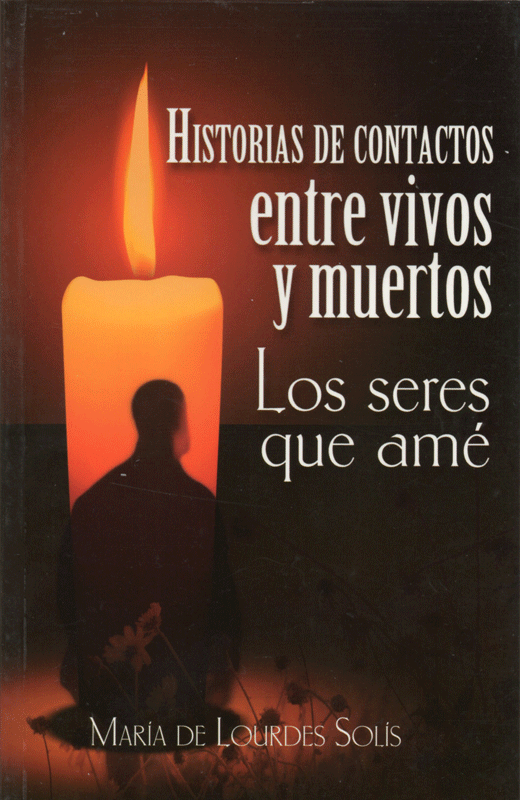 Historias de contactos entre vivos y muertos