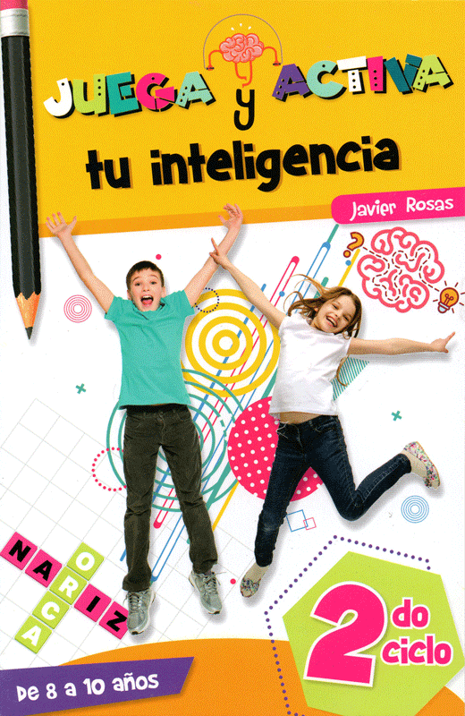 juega y activa tu inteligencia segundo ciclo