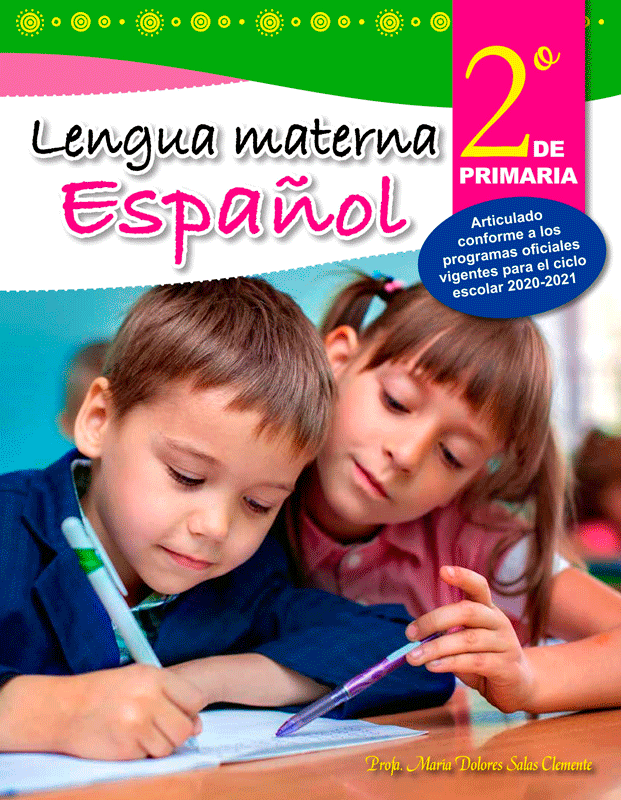 Lengua materna español 2 de primaria