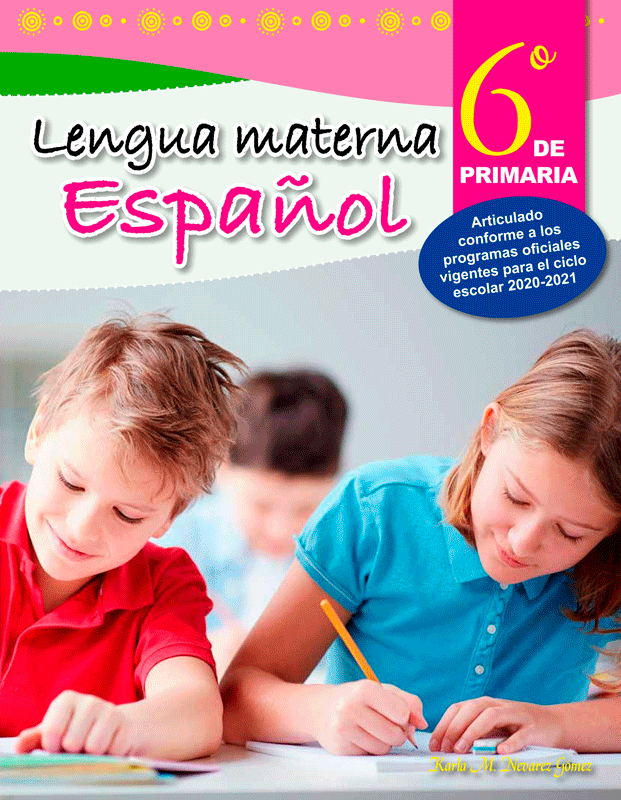 Lengua materna español 6 de primaria