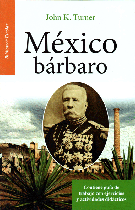 México bárbaro