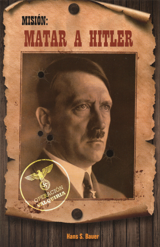 Misión matar a Hitler