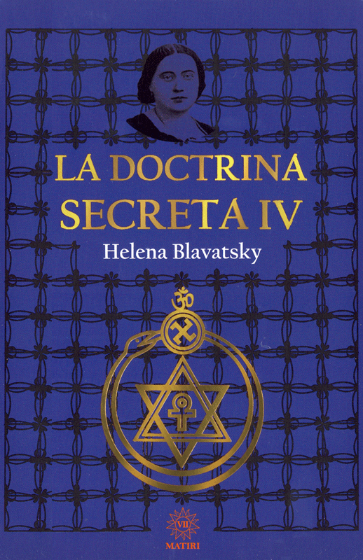 La Doctrina secreta IV