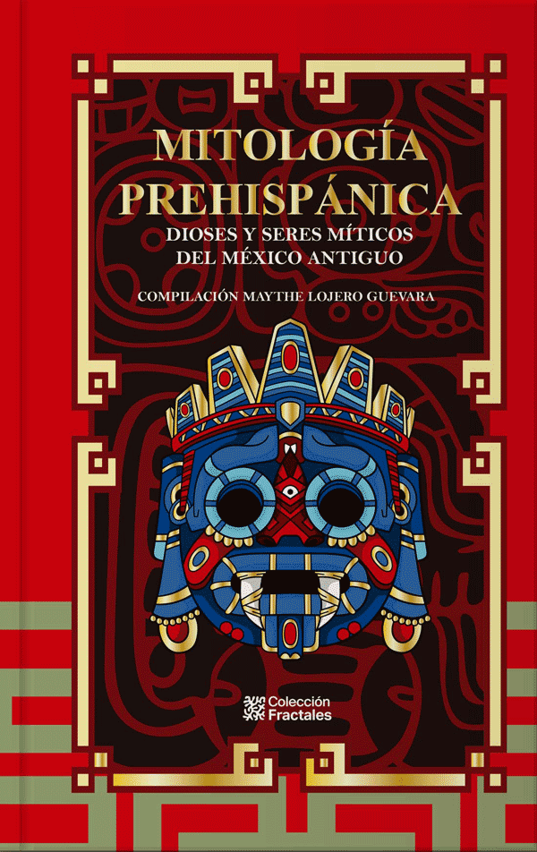 Mitología Prehispánica