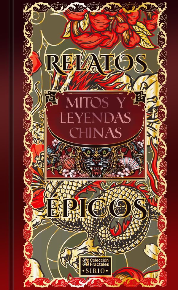 Relatos épicos.<br/> Mitos y leyendas chinas