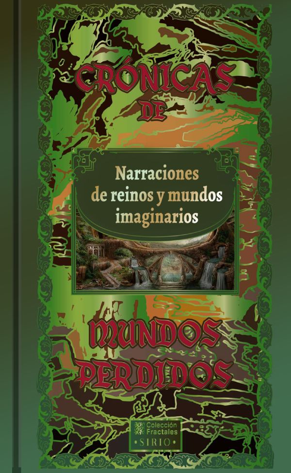 Crónicas de mundos perdidos.