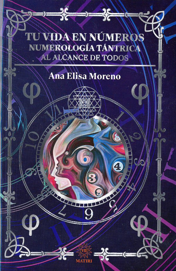 TU VIDA EN NÚMEROS <br> NUMEROLOGÍA TÁNTRICA <br> AL ALCANCE DE TODOS