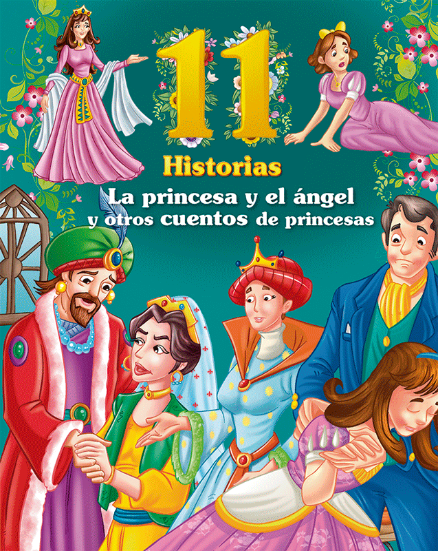 La princesa y el ángel y otros cuentos de princesas